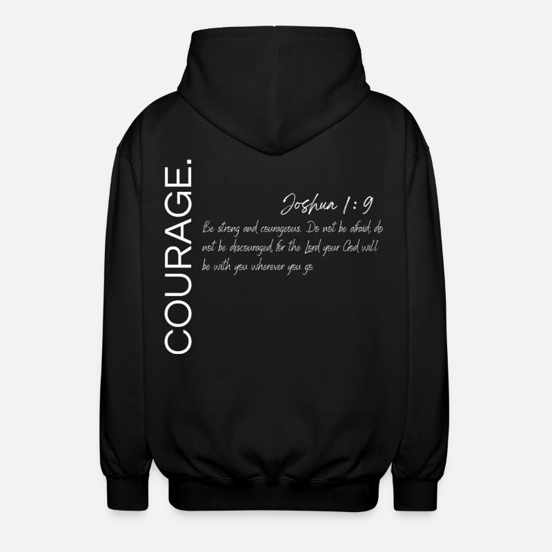 Courage - Josué 1:9 Conception chrétienne - Veste à capuche unisexe - noir