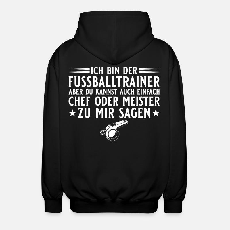 Fußballtrainer Chef oder Meister - Unisex Kapuzenjacke - Schwarz