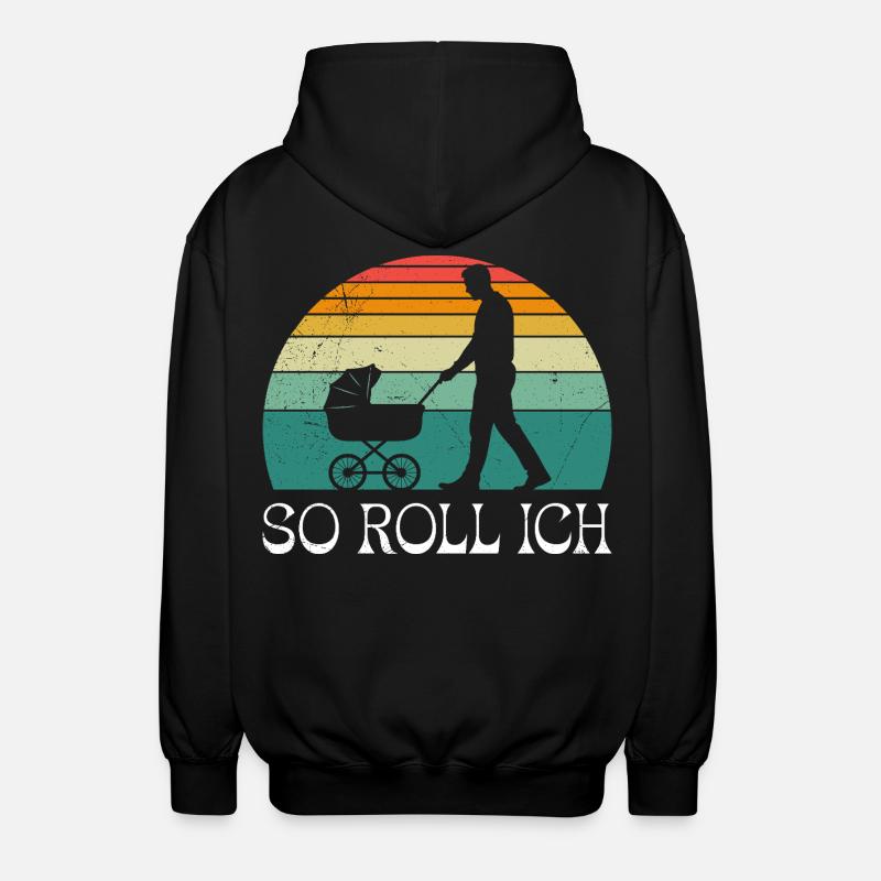 Soon dad SO I ROLL MERRILY - Unisex Hooded Jacket - black