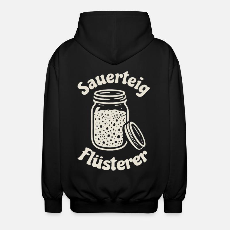 Sauerteig Flüsterer Spruch - Unisex Kapuzenjacke - Schwarz