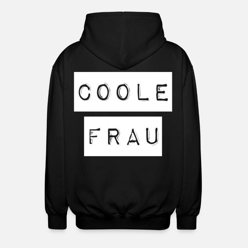 So sieht ein coole Frau aus - Unisex Kapuzenjacke - Schwarz