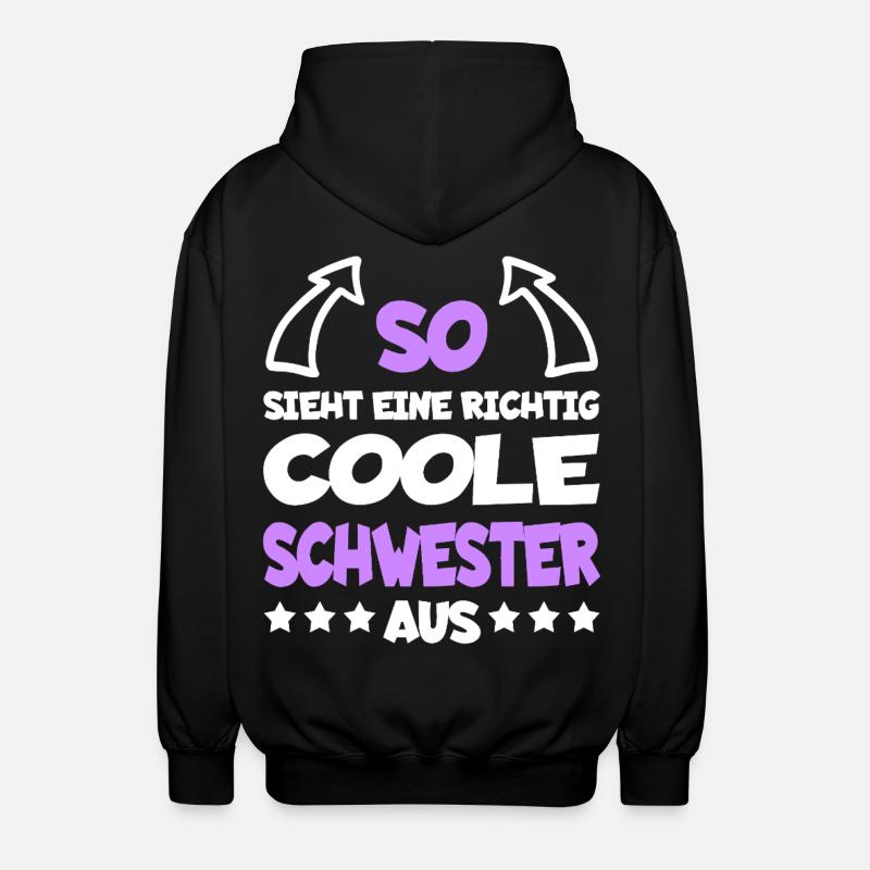 richtigcooleschwesterspreaddew1 - Unisex Kapuzenjacke - Schwarz