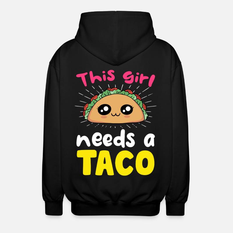 Dieses Mädchen braucht einen Taco - Unisex Kapuzenjacke - Schwarz