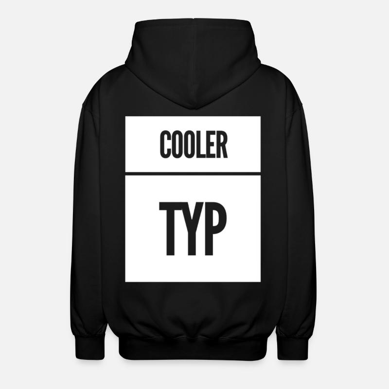 Cooler Typ Lustiger Spruch - Unisex Kapuzenjacke - Schwarz