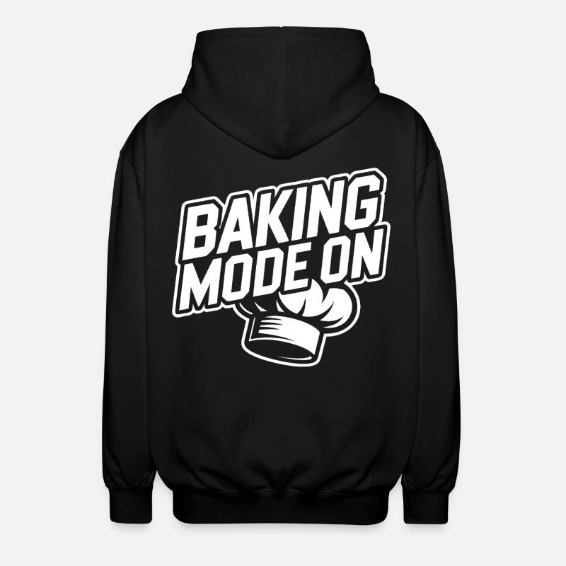 Baking Mode Active – Baker Style - Unisex Hooded Jacket - black