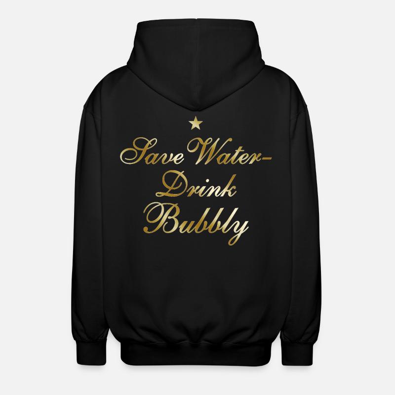 Save Water Drink Bubbly - Veste à capuche unisexe - noir