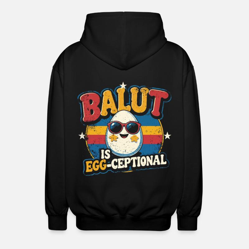 Balut Is Egg-Ceptional Phillippinen - Unisex Kapuzenjacke - Schwarz