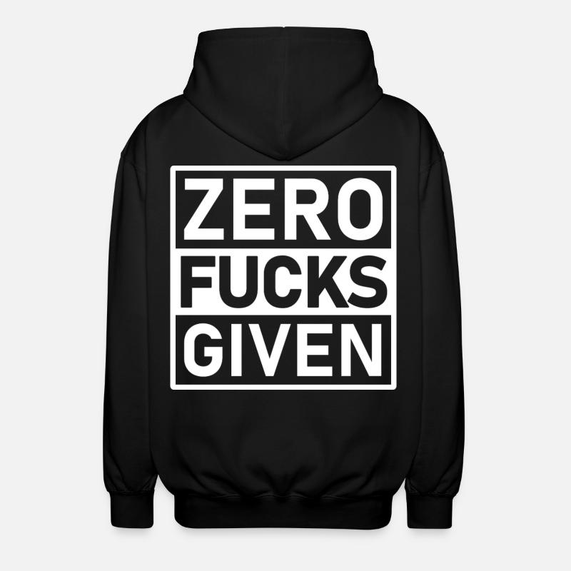 Zero Fucks Given Warnetikett - Unisex Kapuzenjacke - Schwarz