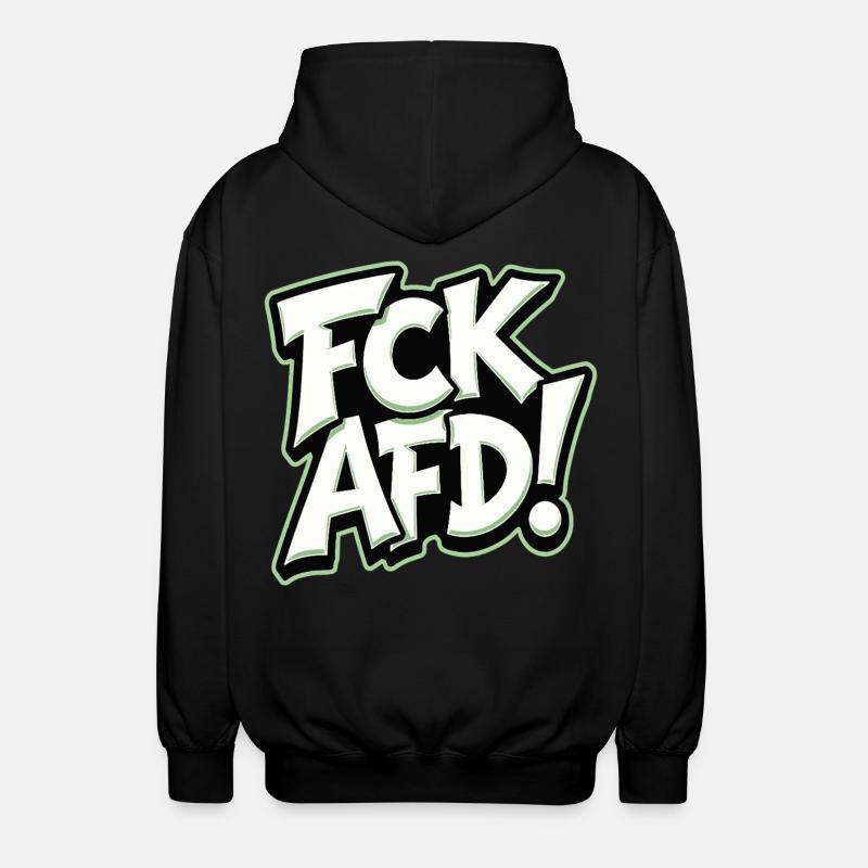FCK AFD politisches Statement gegen Rechts - Unisex Kapuzenjacke - Schwarz