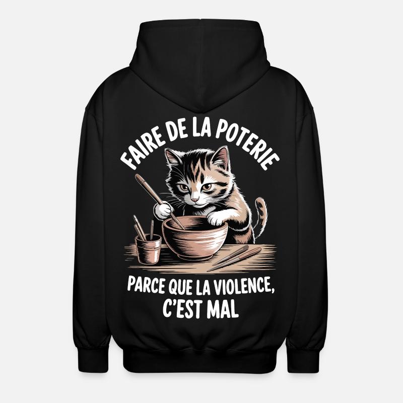 Pottery, because violence is bad - Unisex Hooded Jacket - black