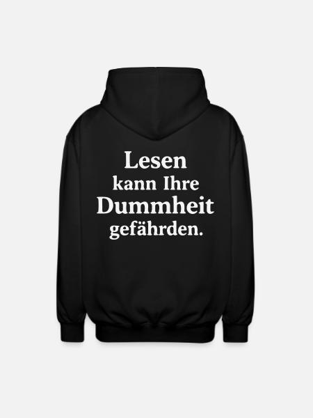 Reading can jeopardize your stupidity - Unisex Hooded Jacket - black