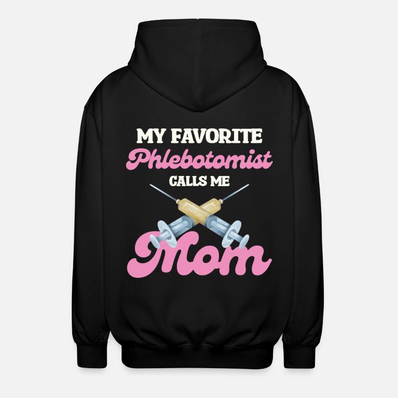 Ma mère phlébotomiste préférée - Veste à capuche unisexe - noir