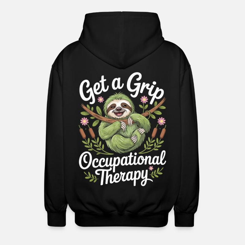 Get a Grip Occupational Therapy Sloth - Unisex Kapuzenjacke - Schwarz