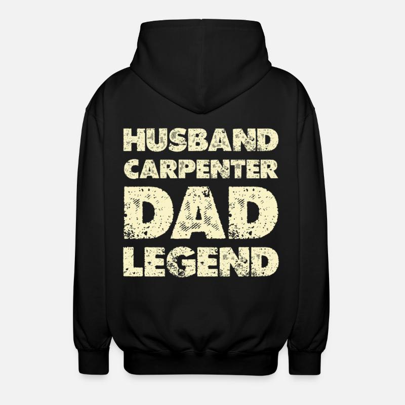 Husband Dad Legend Carpenter - Unisex Kapuzenjacke - Schwarz