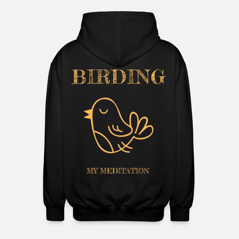L’observation des oiseaux est ma méditation - Veste à capuche unisexe - noir