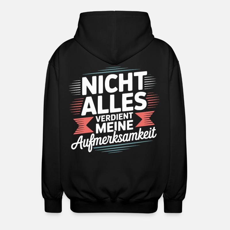 Tout ne mérite pas d’attention - Veste à capuche unisexe - noir