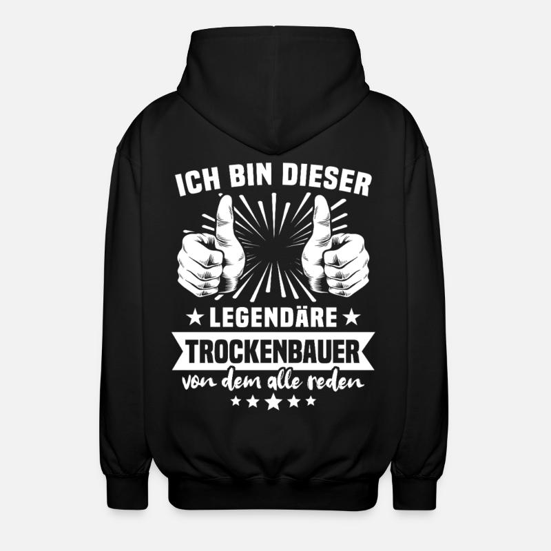 Drywall Builder Legend - Unisex Hooded Jacket - black