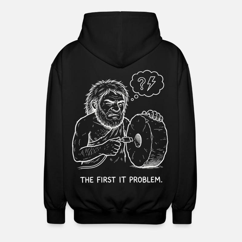 The First IT Problem - Unisex Kapuzenjacke - Schwarz