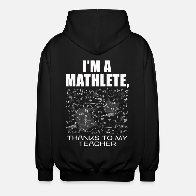 Ich bin Mathlete – Dank Lehrer - Unisex Kapuzenjacke - Schwarz