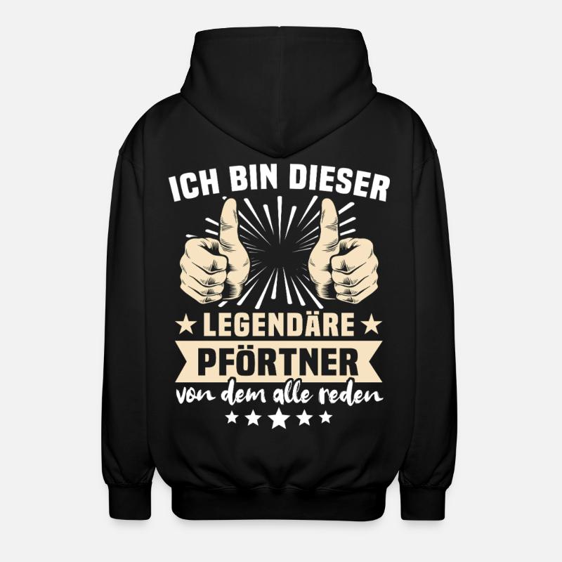 Pförtner Sprüche - Unisex Kapuzenjacke - Schwarz