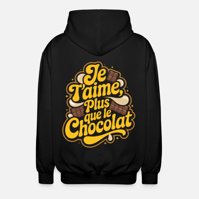 Je t'aime plus que le Chocolat - Veste à capuche unisexe - noir