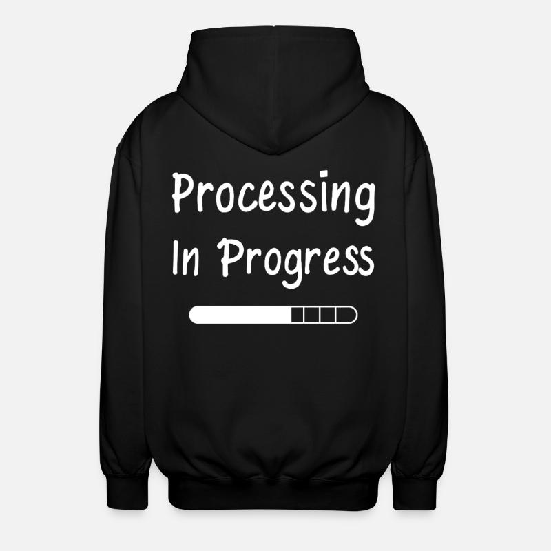 Processing In Progress Ladebalken Statement - Unisex Kapuzenjacke - Schwarz