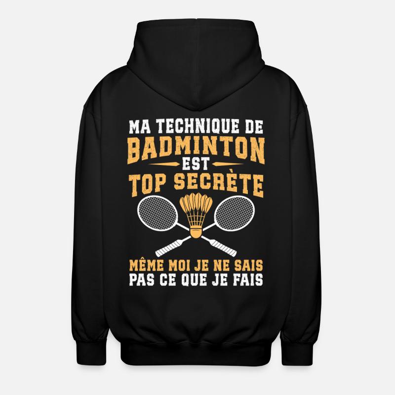 ma technique de badminton - Veste à capuche unisexe - noir