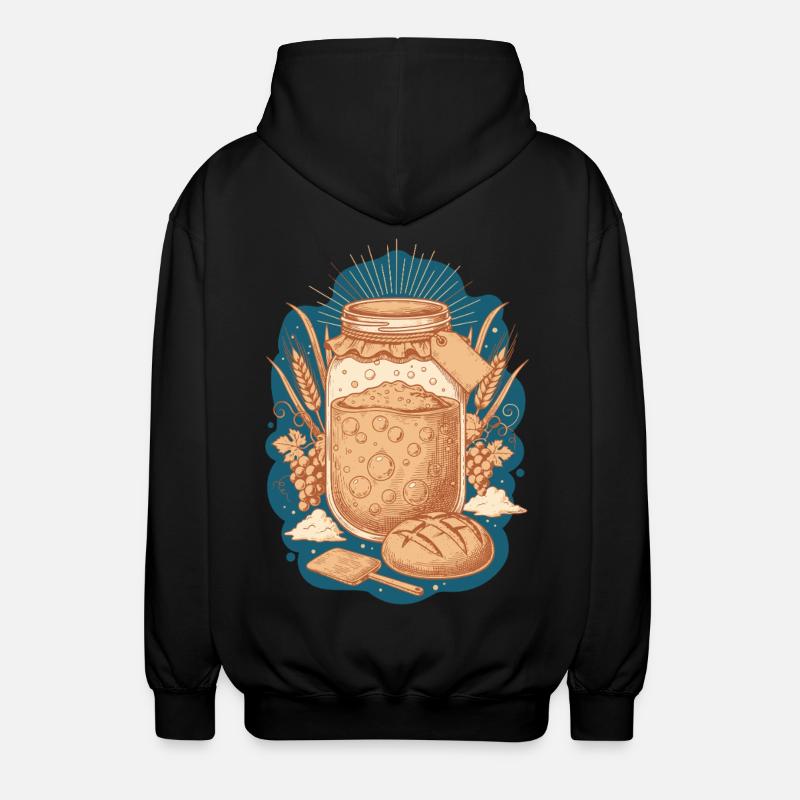 Sourdough Bread Baking Baker Sourdough Starter - Unisex Hooded Jacket - black