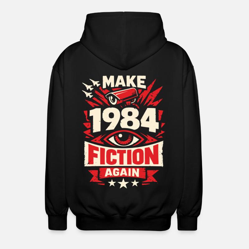 Make 1984 Fiction Again - Unisex Kapuzenjacke - Schwarz