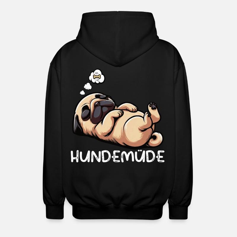 Hundemüde Mops Möpse Mopsbesitzer Mopsliebhaber - Unisex Kapuzenjacke - Schwarz
