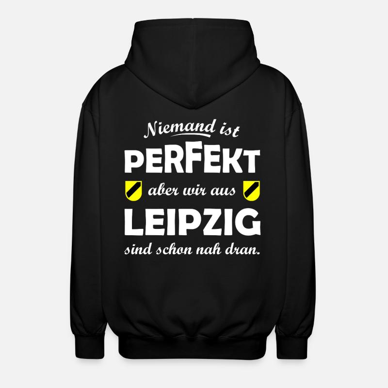 Leipzig nah am Perfekt - Unisex Kapuzenjacke - Schwarz