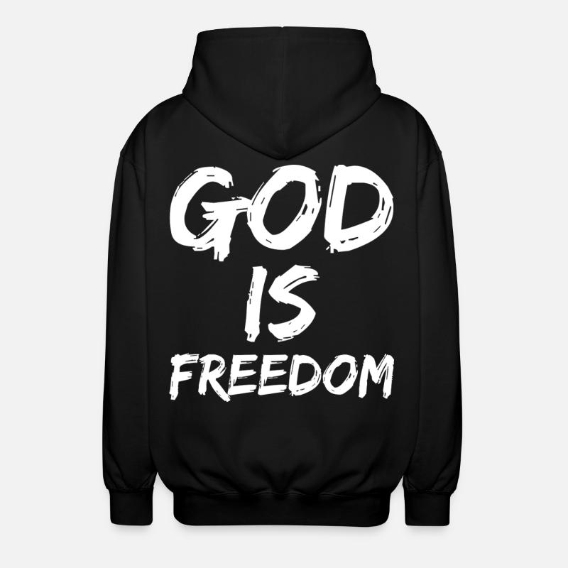 god is freedom - Unisex Kapuzenjacke - Schwarz