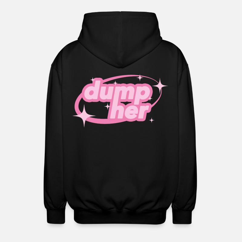 Dump Her – Y2K Statement - Unisex Kapuzenjacke - Schwarz