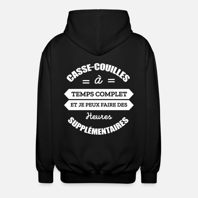 CASSE-COUILLES A TEMPS COMPLET - Veste à capuche unisexe - noir