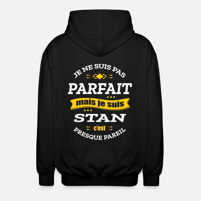 STAN PARFAIT - PRENOM STAN - Veste à capuche unisexe - noir