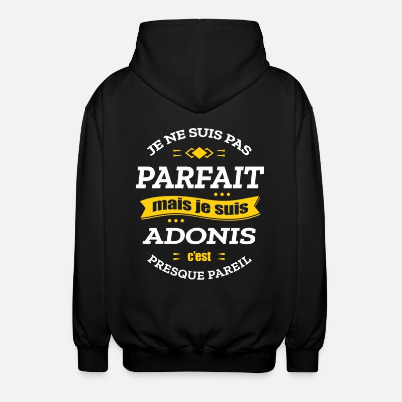 ADONIS PARFAIT - PRENOM ADONIS - Veste à capuche unisexe - noir