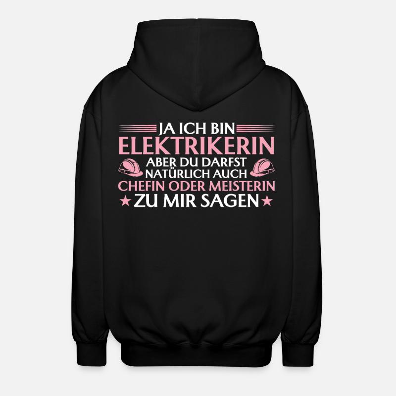 Elekterikerin Chefin oder Meisterin - Handwerkerin - Unisex Kapuzenjacke - Schwarz