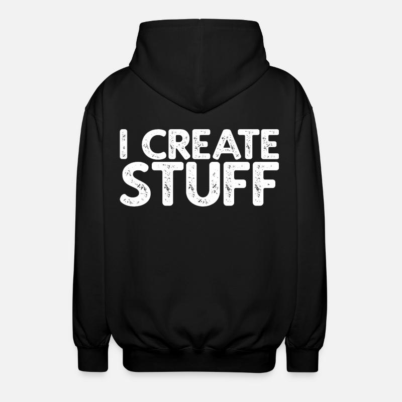 I Create Stuff - Unisex Kapuzenjacke - Schwarz