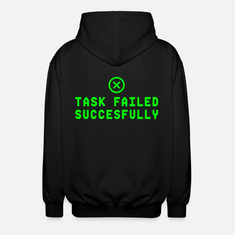 Task Failed Successfully IT Paradoxon - Unisex Kapuzenjacke - Schwarz