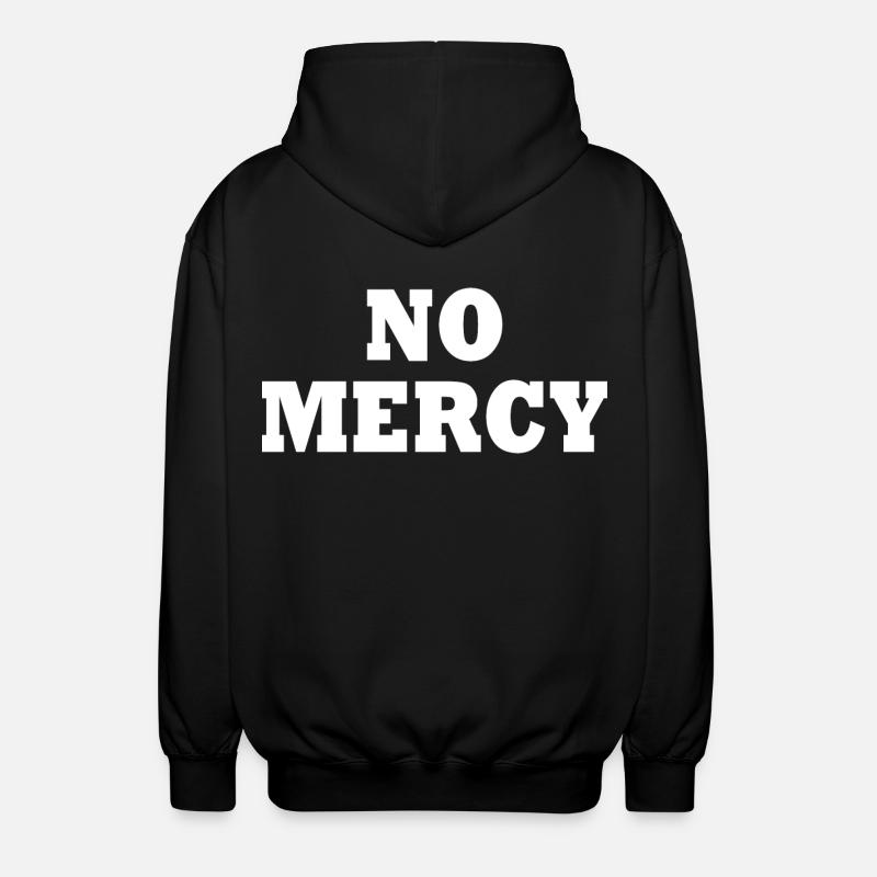 No mercy - Unisex Kapuzenjacke - Schwarz