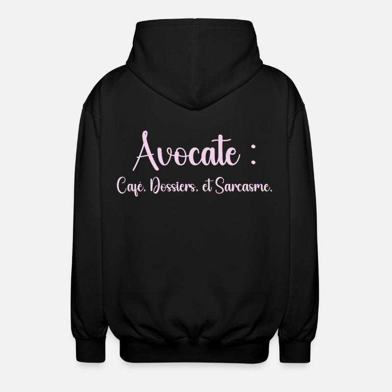 Avocate : café, dossiers et sarcasme - Veste à capuche unisexe - noir