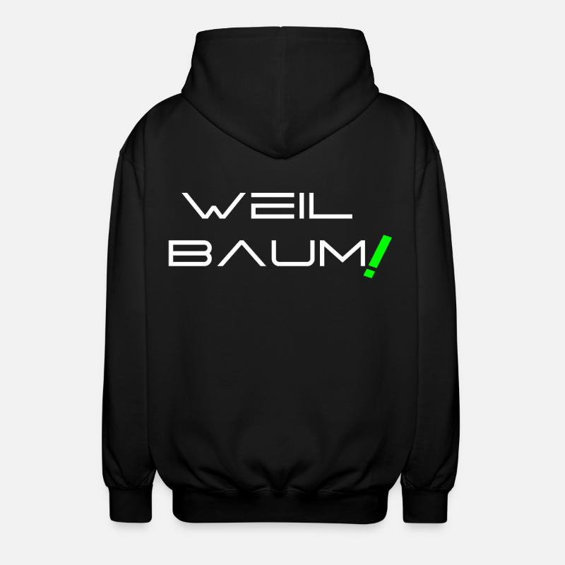 Because tree! - Unisex Hooded Jacket - black