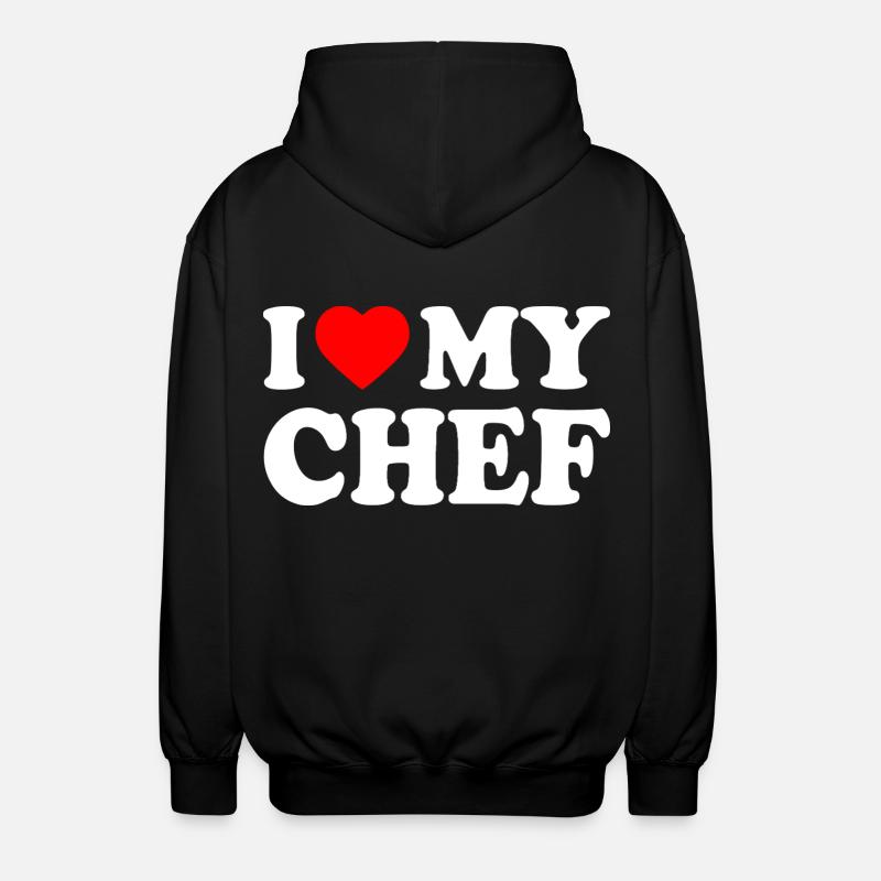 I love my chef - Veste à capuche unisexe - noir