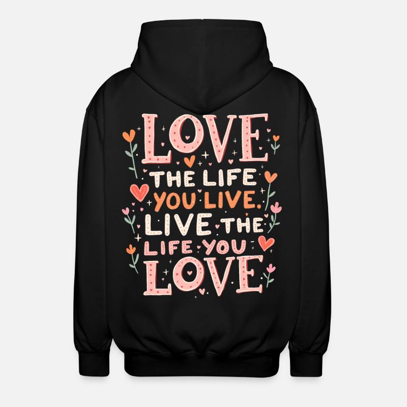Aimez la vie - Veste à capuche unisexe - noir