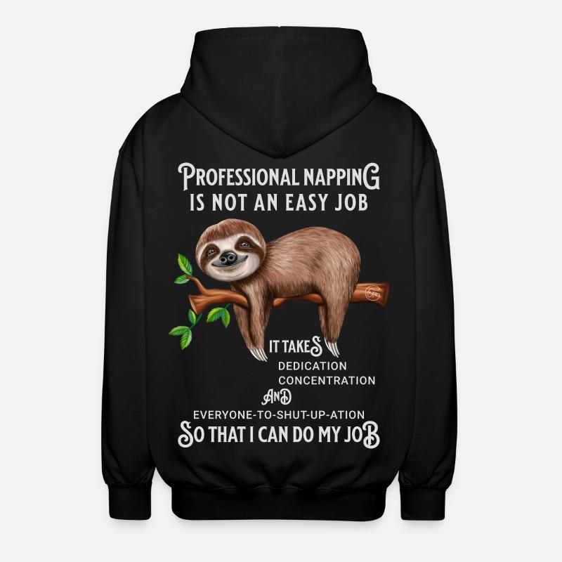 Faultier Witziger Spruch Bürohumor - Unisex Kapuzenjacke - Schwarz