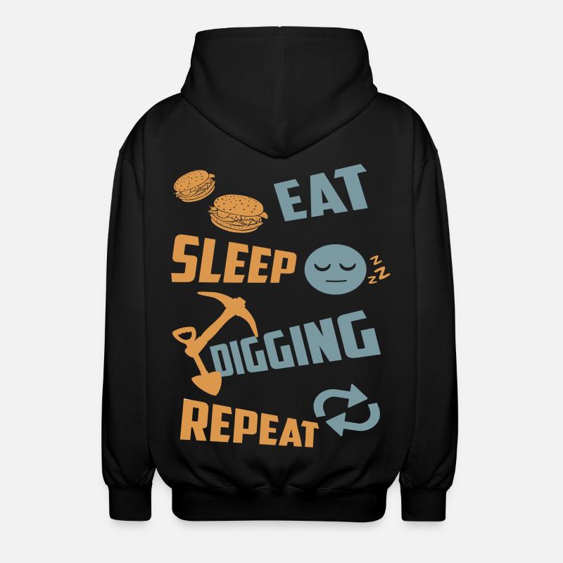 Eating, sleeping, digging, repeating - Unisex Hooded Jacket - black