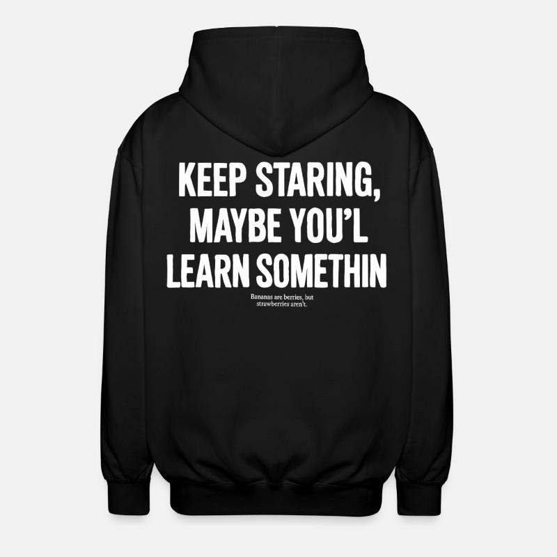 Keep staring - Unisex Hooded Jacket - black