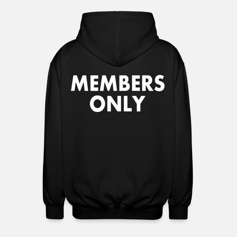 Members only - Unisex Kapuzenjacke - Schwarz