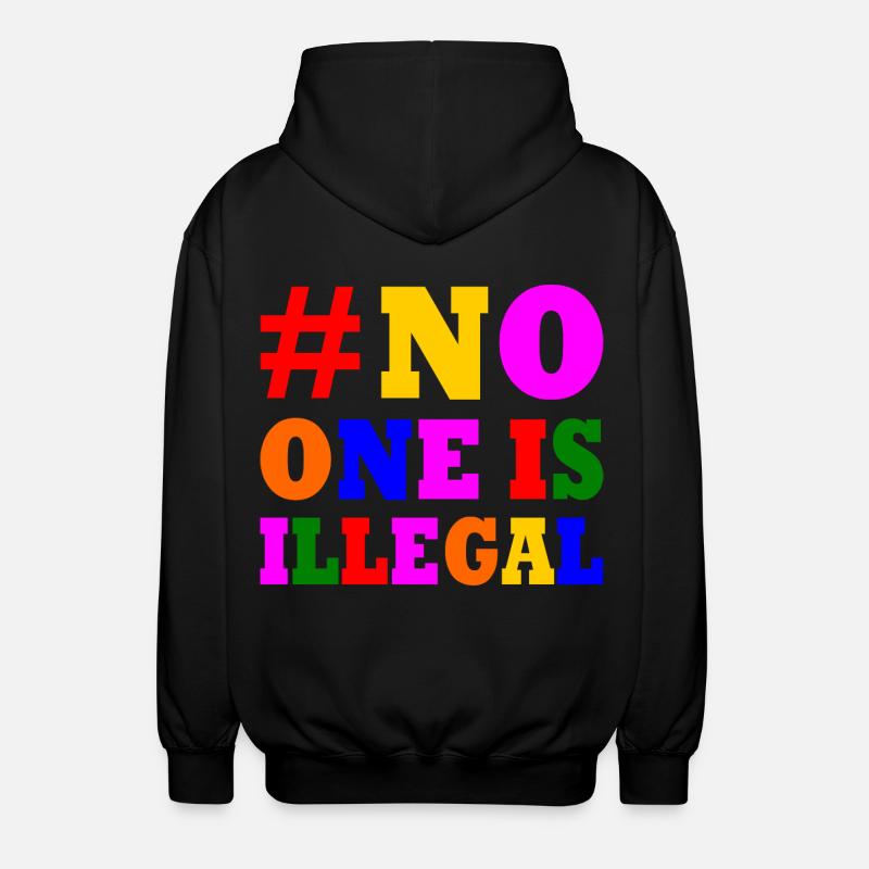 No one is illegal - Unisex Kapuzenjacke - Schwarz