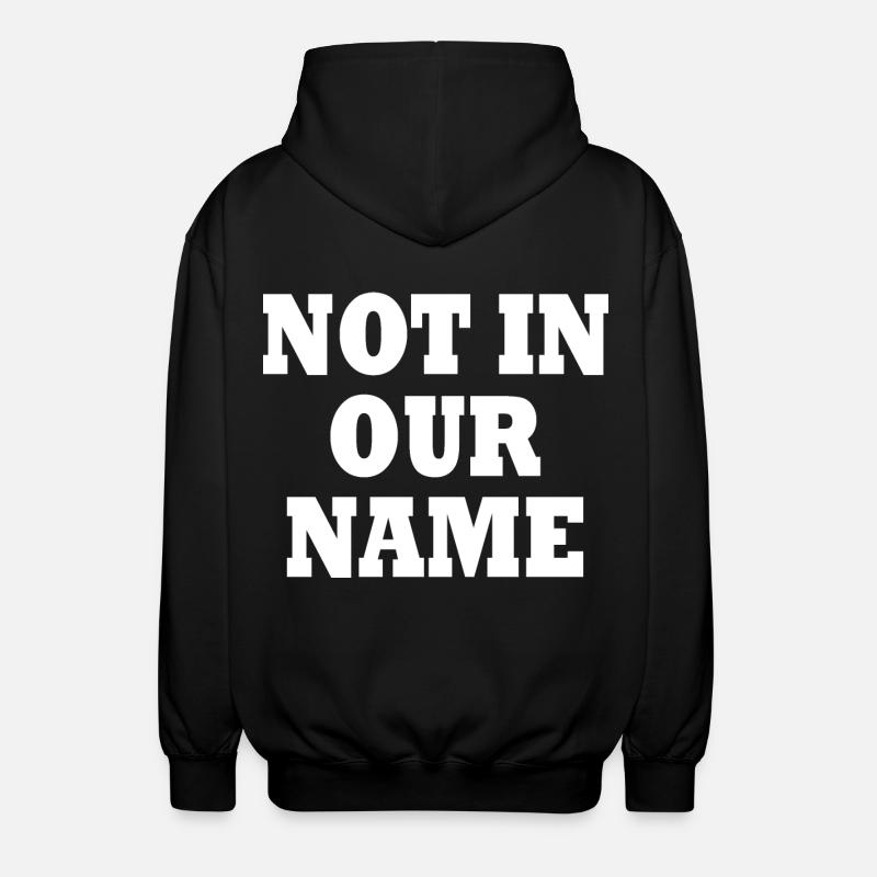Not in our name - Veste à capuche unisexe - noir